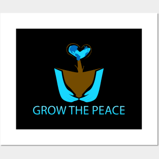 Let's grow the peace Posters and Art